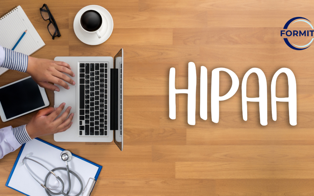 HIPAA Compliance, HIPAA Officer, HIPAA Data Security Formiti